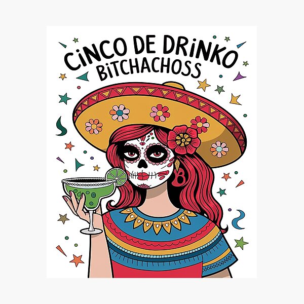 Item preview, Cinco De Mayo Mexican Party Cinco De Drinko Bitchachos 5 designed and sold by FadeOfThrone.