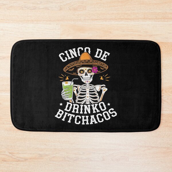 Item preview, Cinco De Mayo Mexican Party Cinco De Drinko Bitchachos 10  designed and sold by FadeOfThrone.