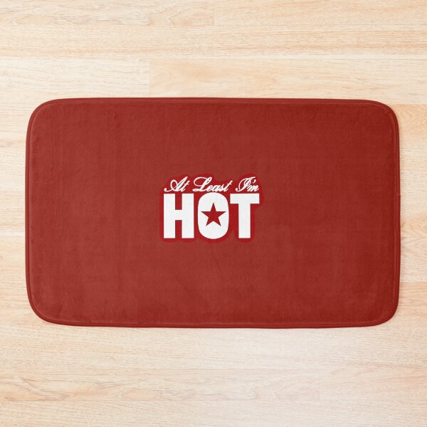 Item preview, At Least I'm Hot (Red Background) designed and sold by jamierachelz.