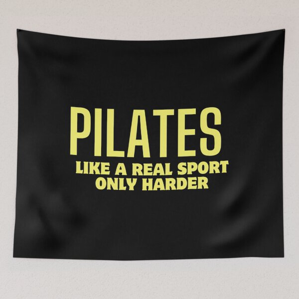 Item preview, Pilates Like a Real Sport, Only Harder designed and sold by slpprwiuj35.