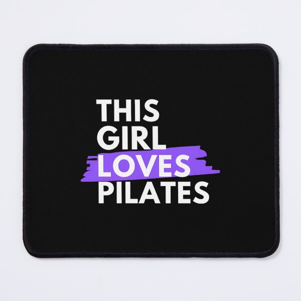 Item preview, This Girl Loves Pilates designed and sold by slpprwiuj35.