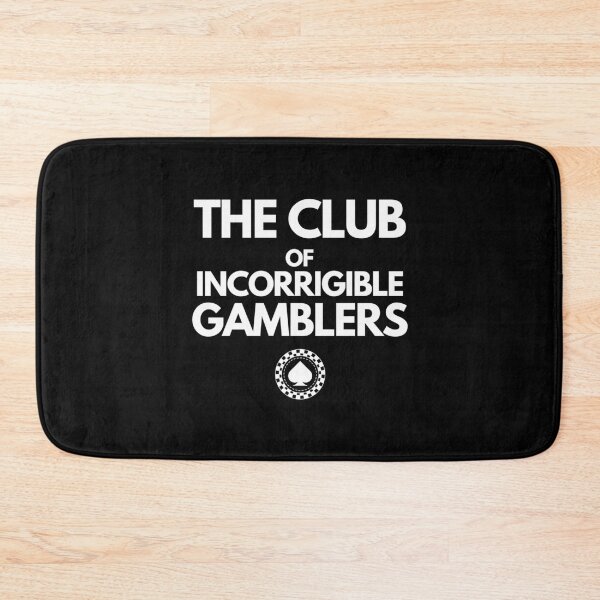 Item preview, The Club Of Incorrigible Gamblers designed and sold by endabettyau.