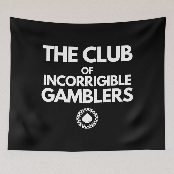 Item preview, The Club Of Incorrigible Gamblers designed and sold by endabettyau.