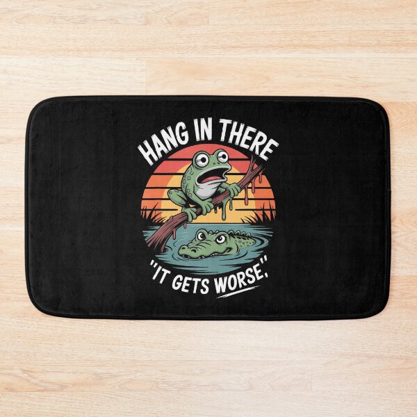 Item preview, Hang In There It Gets Worse Frog Quote designed and sold by endabettyau.