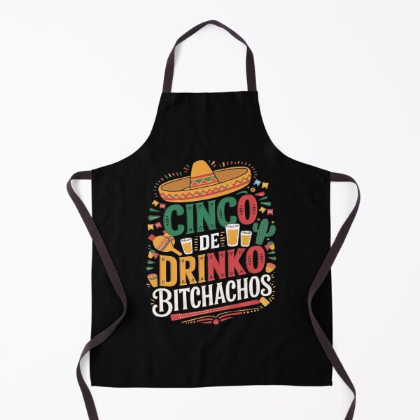 Item preview, Cinco De Mayo Mexican Party Cinco De Drinko Bitchachos 13 designed and sold by FadeOfThrone.