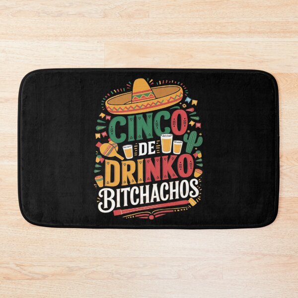 Item preview, Cinco De Mayo Mexican Party Cinco De Drinko Bitchachos 13 designed and sold by FadeOfThrone.