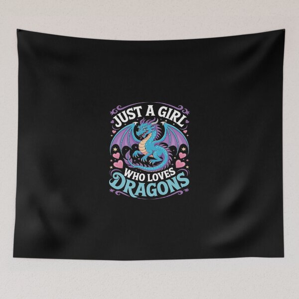 Item preview, Just a Girl who loves Dragons 5  designed and sold by SyntaxClaw.