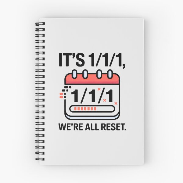 Item preview, It’s 1/1/1 We Are All Reset Funny New Year Calendar Art designed and sold by SplashTastic.