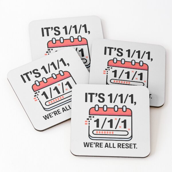 Item preview, It’s 1/1/1 We Are All Reset Funny New Year Calendar Art designed and sold by SplashTastic.