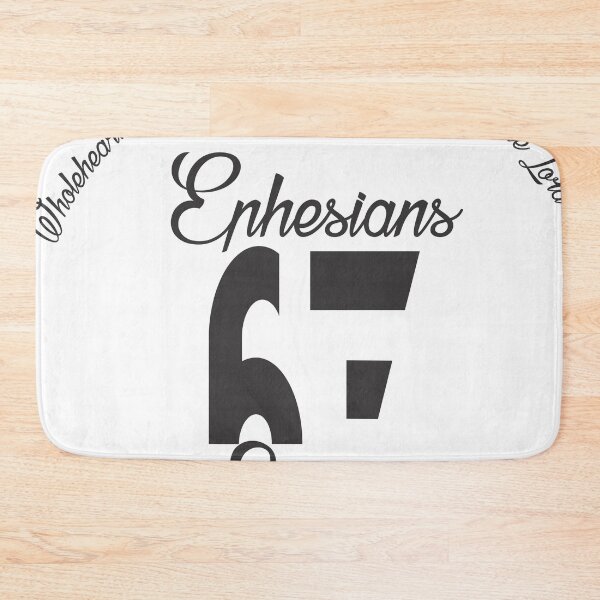 Item preview, Ephesians 67 Serve wholeheartedly, as if you were serving the Lord designed and sold by Artist300DPI.