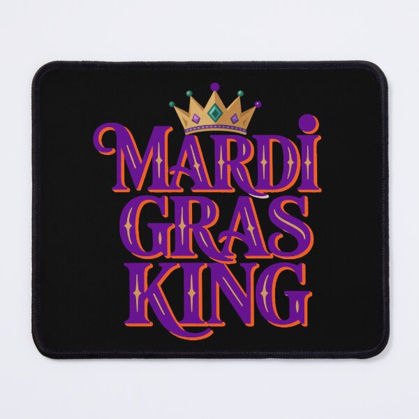 Item preview, Mardi Gras King  Festive Energy and King Attitude designed and sold by Nzgiftsandmore.