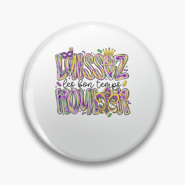 Item preview, Laissez Les Bon Temps Rouler designed and sold by Nicobondar.