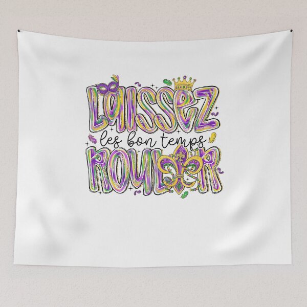 Item preview, Laissez Les Bon Temps Rouler designed and sold by Nicobondar.
