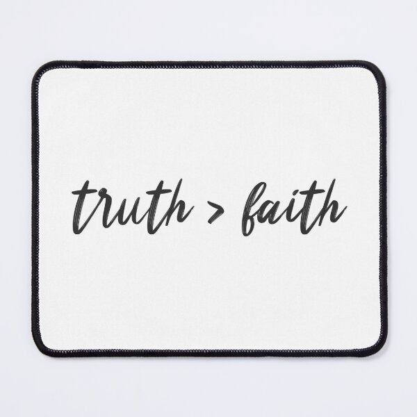 Item preview, Truth Over Faith designed and sold by Exmo Merch.