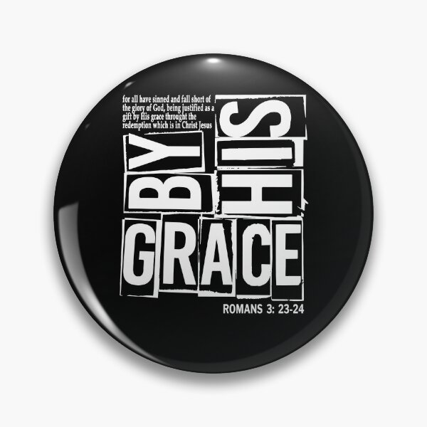 Item preview, By His Grace For All Have designed and sold by JamesDriggers.