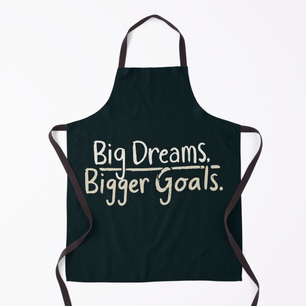 Item preview, Big Dreams Bigger Goals Quote 2 designed and sold by DavidTeeStudio.