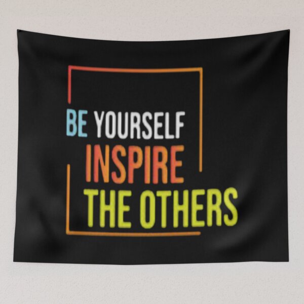 Item preview, Be yourself inspire the others designed and sold by szydelkowanika.