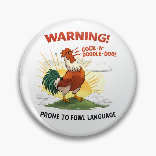 Item preview, WARNING! PRONE TO FOWL LANGUAGE designed and sold by DomGDesign.