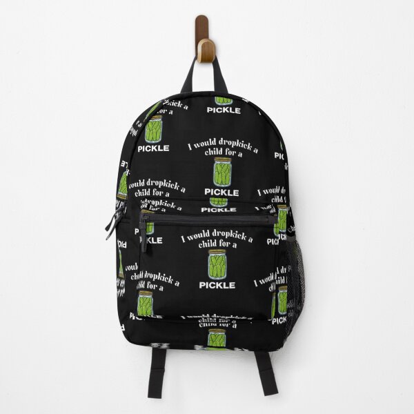 Item preview, I Would Dropkick A Child For A Pickle designed and sold by heupelipocko.