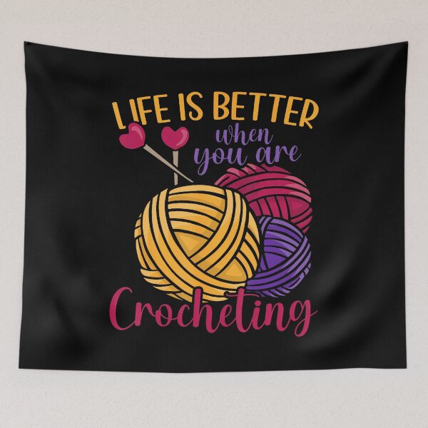 Item preview, Life Is Better When You Are Crocheting Yarn Love Crocheting designed and sold by LunaDangelo.