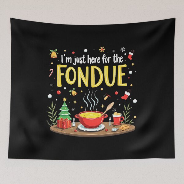 Item preview, Im Just Here For The Fondue Lovers' Holiday Christmas designed and sold by bambiai.