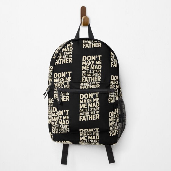 Item preview, Son Dad Dont Make Me Mad Acting Like My Father designed and sold by kowaldtlbung.