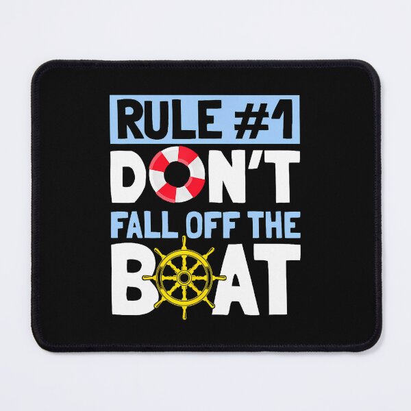 Item preview, Rule Number 1 Don't Fall Off The Boat Cruise designed and sold by kowaldtlbung.