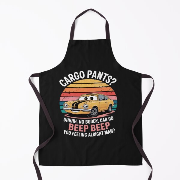 Item preview, Cargo Pants  Uhhhh, No Buddy, Car Go Beep Beep Alright Man designed and sold by tkhrbika.