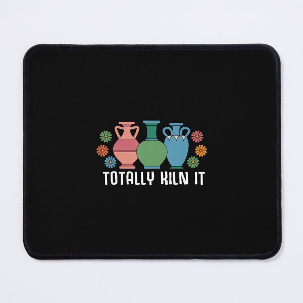 Item preview, Totally Kiln It Pottery For Women Clay Ceramic Artist designed and sold by scottsurswab.