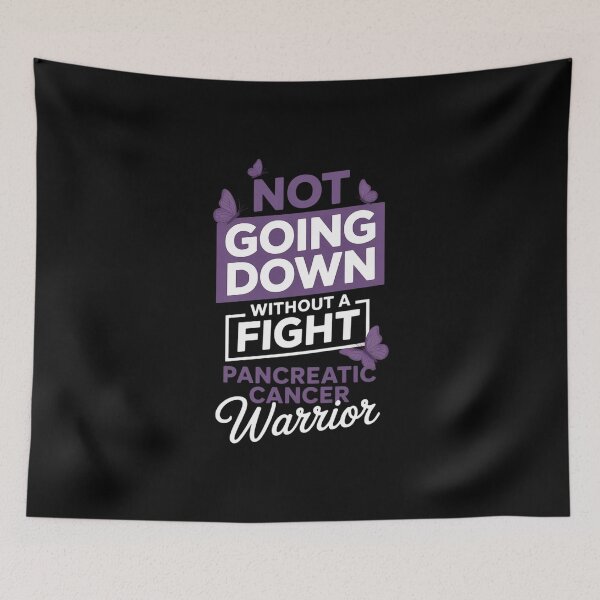 Item preview, Not Going Down Without A Fight, Pancreatic Cancer Fighter designed and sold by FaithAbbott.