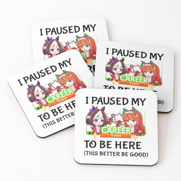 Item preview, I Paused My Umamusume Career To Be Here  designed and sold by Libradagne.