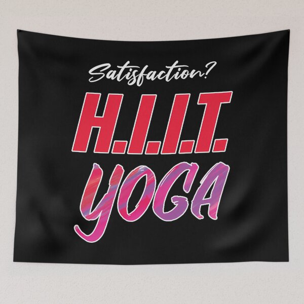 Item preview, HIIT Yoga Satisfaction designed and sold by tbygbifxl11.