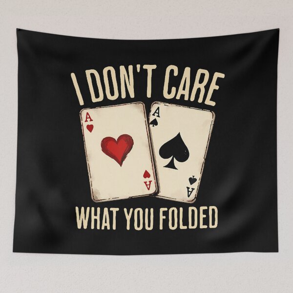 Item preview, Nl Hold'Em, I Don't Care, Poker Night, Card Games, Vintage Style, Retro Design, Classic Poker, Folded, Hold'Em, Gambling, Casino designed and sold by huftyfnruppe.