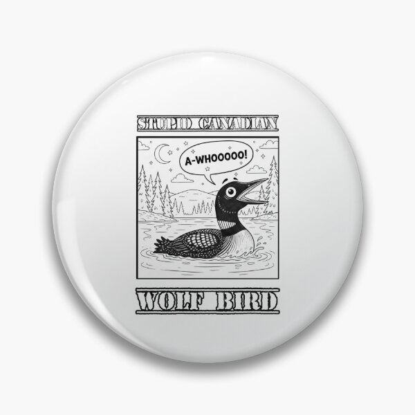 Item preview, Stupid​ canadian​ wolf​ bird​ designed and sold by DigitalArtTK.