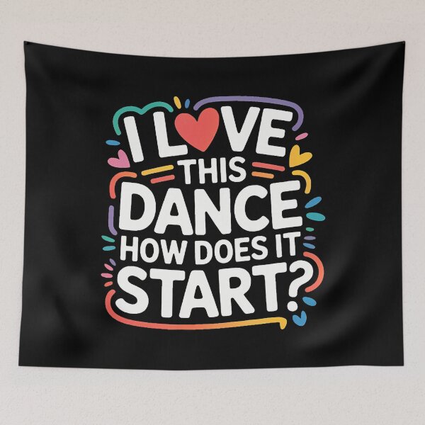 Item preview, I Love This Dance How Does It Start Dancer Choreo designed and sold by huftyfnruppe.