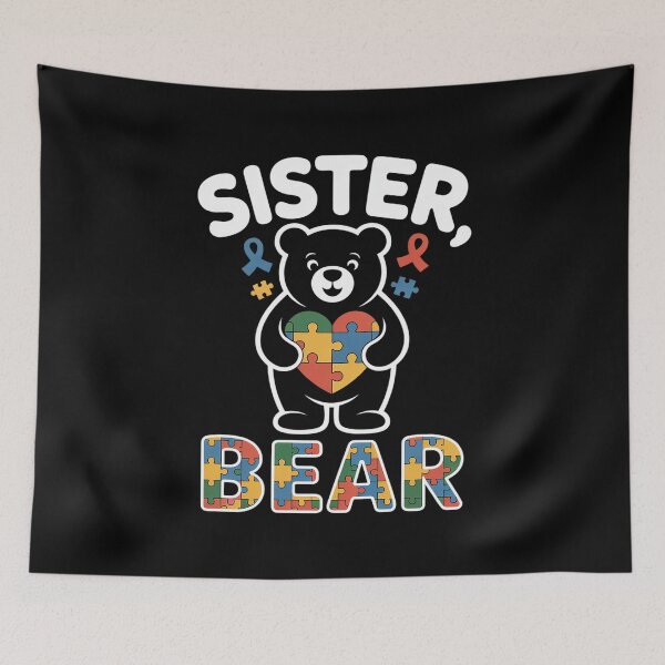 Item preview, Cute Sister Bear Autism Awareness Autistic Family Lover designed and sold by catsdothingz.
