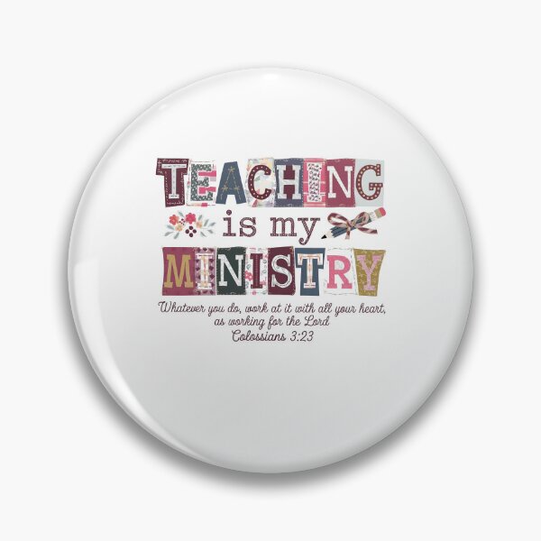 Item preview, Teaching is My Ministry designed and sold by Benjaminerickso.