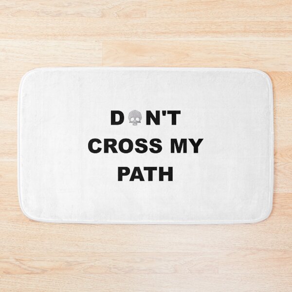 Item preview, Don't Cross My Path - Bad Batch designed and sold by lashityur.