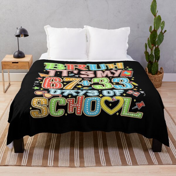 Item preview, Bruh It's My 67+33 Days of School designed and sold by Benjaminerickso.