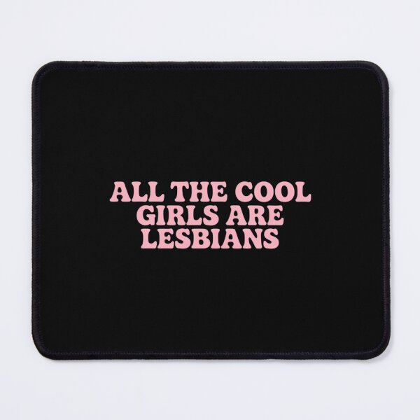 Item preview, All Cool Girls Are Lesbians Lesbian Pride LGBT Pride Month designed and sold by cosmicncozyS.