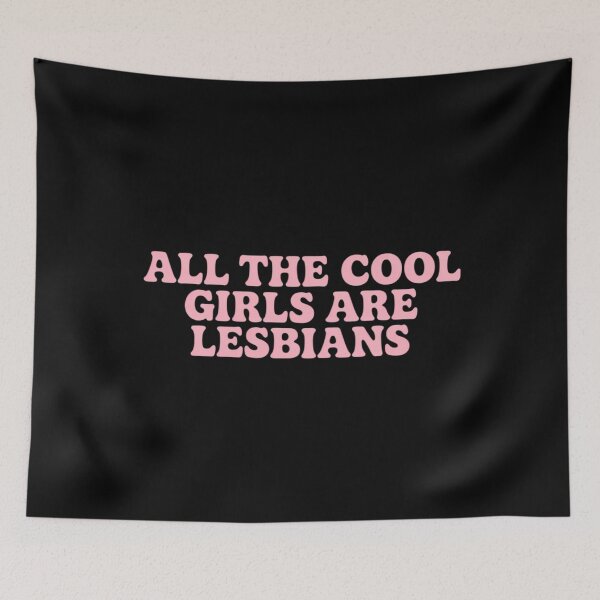 Item preview, All Cool Girls Are Lesbians Lesbian Pride LGBT Pride Month designed and sold by cosmicncozyS.