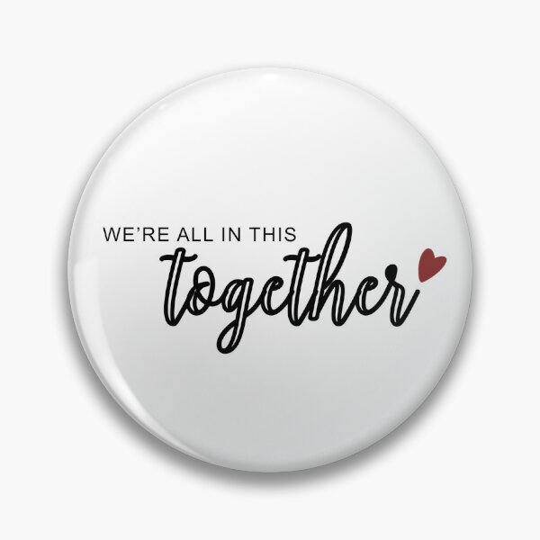 Item preview, We’re all in this together designed and sold by artwithlefty.