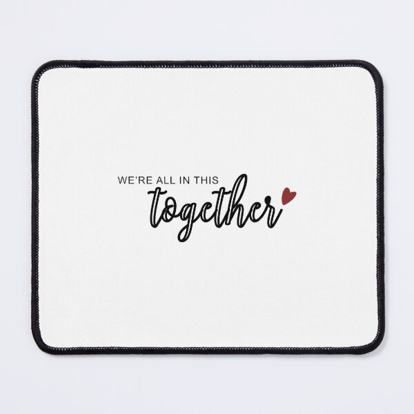 Item preview, We’re all in this together designed and sold by artwithlefty.