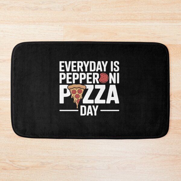 Item preview, Everyday Is Pepperoni Pizza Day Loves Italian Food designed and sold by KonopikaaArt.