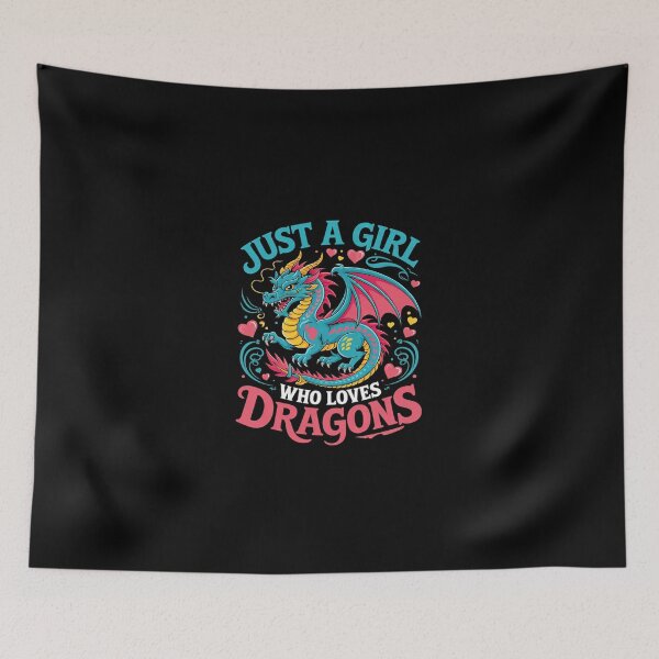 Item preview, Just a Girl who loves Dragons 9  designed and sold by SyntaxClaw.