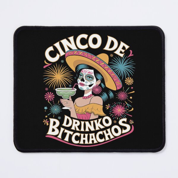 Item preview, Cinco De Mayo Mexican Party Cinco De Drinko Bitchachos 16 designed and sold by FadeOfThrone.