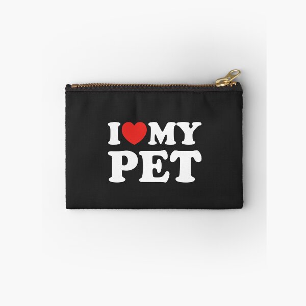 Item preview, I Love My Pet designed and sold by shitpostee.