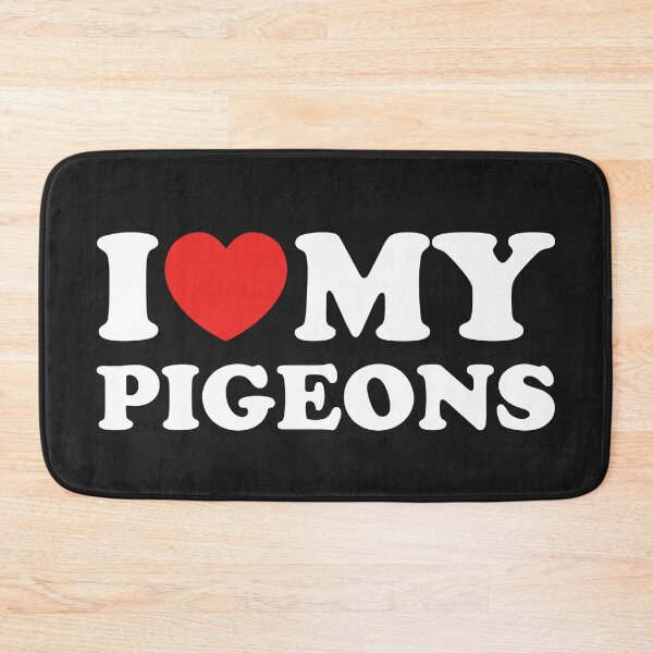 Item preview, I Love My Pigeons designed and sold by shitpostee.