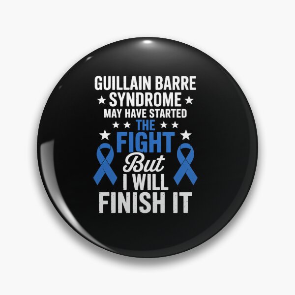 Item preview, Guillain Barre Syndrome started the fight i'll finish it designed and sold by KonopikaaArt.
