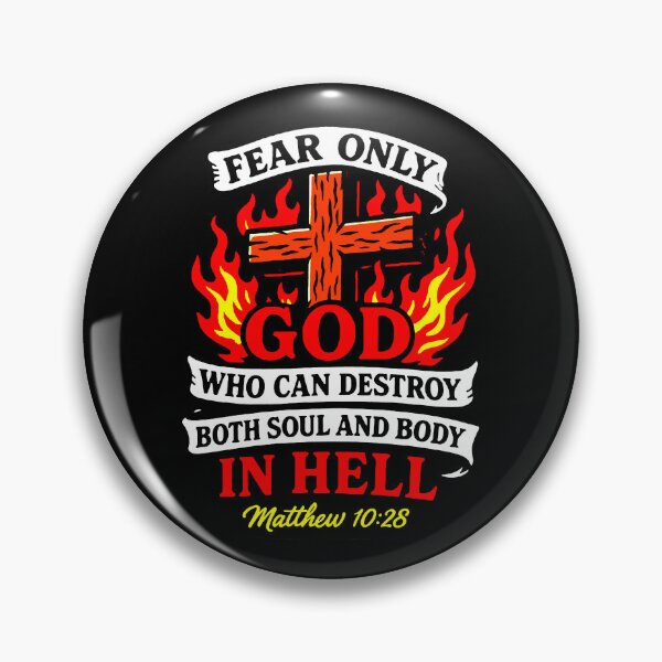 Item preview, Matthew 10:28 Fear Only God Who Can Destroy Both Soul And Body In Hell designed and sold by plushism.